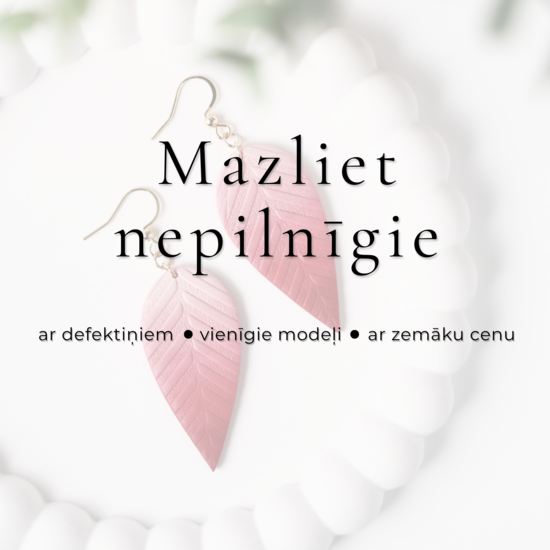 Lētāk ar defektiņiem un vienīgie modeļi